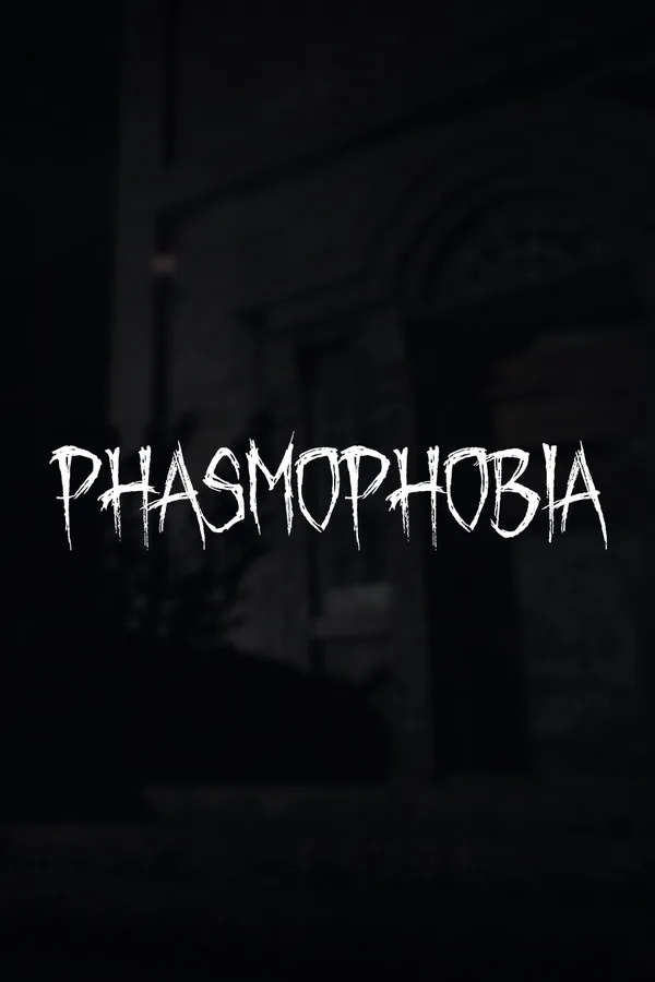 Phasmophobia